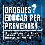 ¿Drogas? ¡Educar para prevenir!